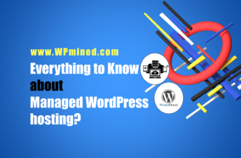 Everything to Know About Managed WordPress Hosting?